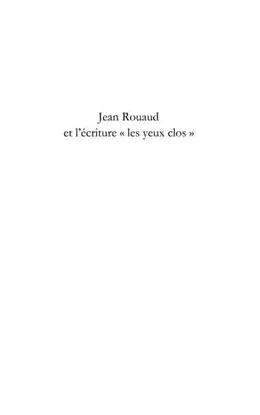 E-Book (pdf) Jean rouaud et l'ecriture &quote;les yeux clos&quote; - de la memoire en von Sylvie Freyermuth