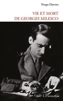 PDF Vie et mort de Georges Milesco von Neagu Djuvara