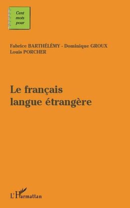 E-Book (pdf) Le francais langue etangere von Collectif
