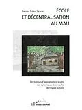 E-Book (pdf) Ecole et decentralisation au mali - des von Idrissa Soiba Traore