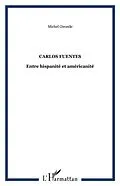 E-Book (pdf) Carlos fuentes - entre hispanite et americanite von Michel Gironde