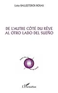 E-Book (pdf) De l'autre cote du reve - al otro lado del sueno von Luisa Ballesteros Rosas