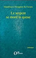 E-Book (pdf) Serpent se mord la queue Le von Gianfranco Stroppini De Focara