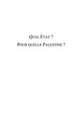 E-Book (pdf) Quel etat ? Pour quelle Palestine ? von Jacques Fontaine