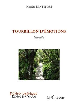 eBook (pdf) Tourbillon d'emotions nouvelles de Nacrita Lep Bibom