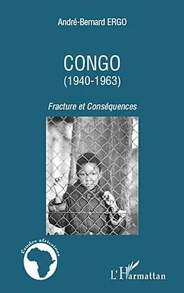 E-Book (pdf) Congo (1940-1963) von Andre-Bernard Ergo