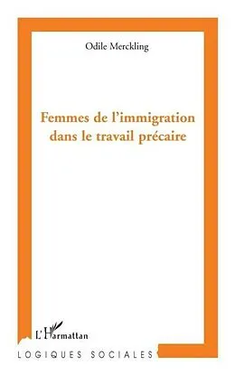 E-Book (pdf) Femmes de l'immigration dans le travail. von Odile Merckling