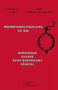 E-Book (pdf) Proprietaires d'esclaves en 1848 - marti von Inez Fisher