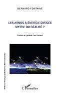 E-Book (pdf) Les armes a energie dirigee mythe ou realite ? von Bernard Fontaine