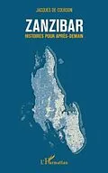 E-Book (pdf) Zanzibar von Jacques De Courson