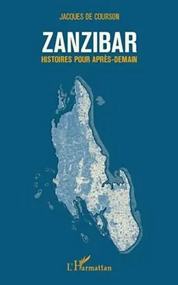 E-Book (pdf) Zanzibar von Jacques De Courson