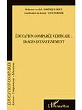 E-Book (pdf) Education comparee verticale :images... von Porcher