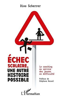 eBook (pdf) Echec scolaire, une autre histoire possible de Dina Scherrer