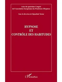 E-Book (pdf) Hypnose et controle des habitudes von Djayabala Varma