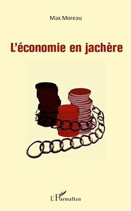 E-Book (pdf) L'ECONOMIE EN JACHERE von 