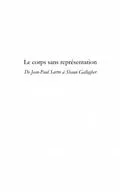 E-Book (pdf) Le corps sans representation - de jean-paul sartre a shaun g von Isabelle Joly
