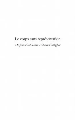 E-Book (pdf) Le corps sans representation - de jean-paul sartre a shaun g von Isabelle Joly