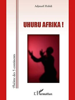 E-Book (pdf) Uhuru Afrika von Adjmael Halidi