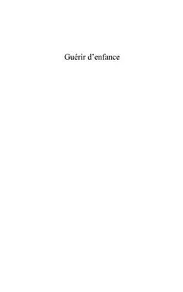 E-Book (pdf) Guerir d'enfance von Francoise Coulmin