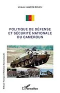E-Book (pdf) Politique de defense et securite nationa von Victorin Hameni Bieleu