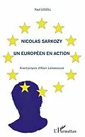E-Book (pdf) Nicolas Sarkozy - Un europeenen action von Paul Legoll