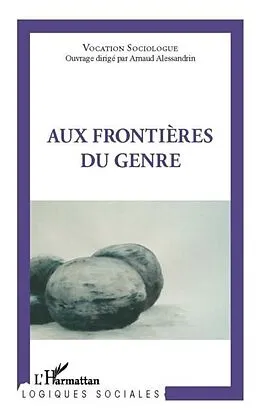 E-Book (pdf) Aux frontieres du genre von Arnaud Alessandrin
