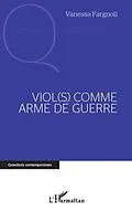 E-Book (pdf) Viol(s) comme arme de guerre von Vanessa Fargnoli
