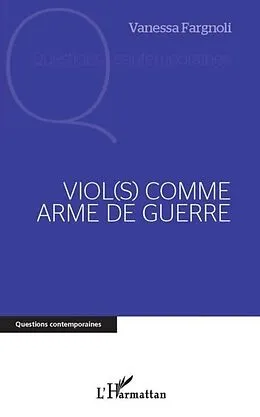 E-Book (pdf) Viol(s) comme arme de guerre von Vanessa Fargnoli