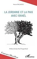 E-Book (pdf) Jordanie et la paix avec Israel La von Simon Valadou