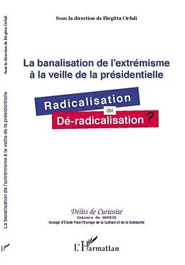 E-Book (pdf) La banalisation de l'extremisme A la vei von Sous La Direction De Birgitta