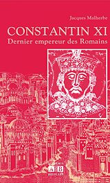 eBook (pdf) CONSTANTIN XI DERNIER EMPEREUR DES ROMAINS de 