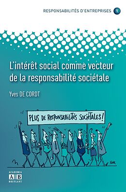 eBook (pdf) L'INTERET SOCIAL COMME VECTEUR DE LA RESPONSABILITE SOCIETALE de de Cordt, Yves