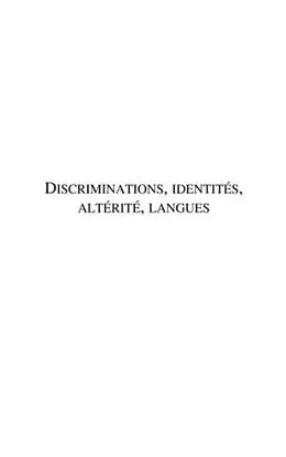 E-Book (pdf) Discriminations, identites, alterite, la von Nicolas Combes Thierry Bulot