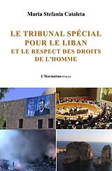 eBook (pdf) Le tribunal spécial pour le Liban et le respect des droits de l'homme de Cataleta