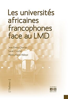 eBook (pdf) Les universités africaines francophones face au LMD de Charlier, Croche