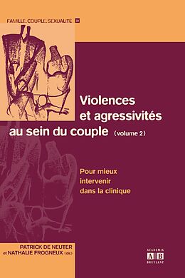 eBook (pdf) Violences et agressivités au sein du couple (Volume 2) de de Neuter, Frogneux