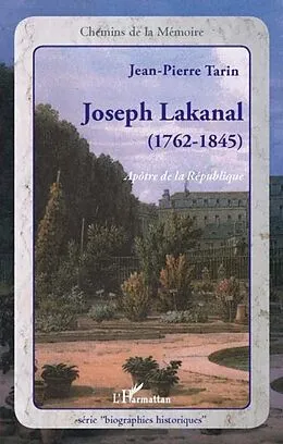 E-Book (pdf) Joseph Lakanal (1762-1845) von Tarin Jean-Pierre
