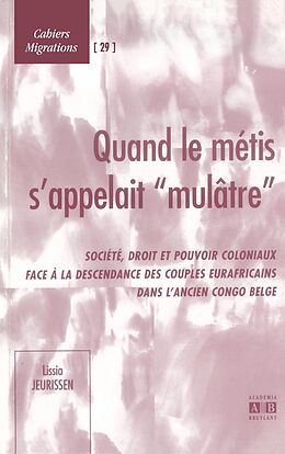 eBook (pdf) Quand le métis s'appelait "mulâtre" de Jeurissen