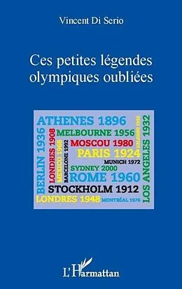 E-Book (pdf) Ces petites legendes olympiques oubliees von Vincent DI SERIO