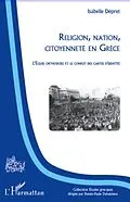 E-Book (pdf) Religion, nation, citoyennete en Grece von Isabelle Depret