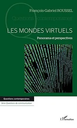 E-Book (pdf) Les mondes virtuels von Francois-Gabriel Roussel