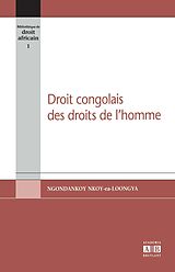 eBook (pdf) Droit congolais des droits de l'homme de Ngondankoy Nloy-ea-Loongya