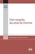 E-Book (pdf) Droit congolais des droits de l'homme von Ngondankoy Nloy-ea-Loongya