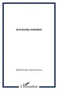 E-Book (pdf) Managers, inspirez! von Michel Vlasselaer
