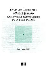 E-Book (pdf) Etude du Cahier bleu d'André Juillard von Lavanchy