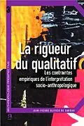PDF LA RIGUEUR DU QUALITATIF von Jean-Pierre Olivier de Sardan