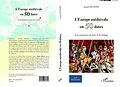 E-Book (pdf) Europe medievale en 50 dates L' von Jacques Bloeme