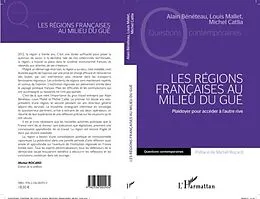 E-Book (pdf) LES REGIONS FRANCAISES AU MILIU DU GUE - Plaidoyer pour acce von Alain Beneteau