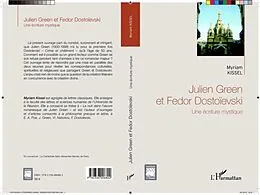 E-Book (pdf) Julien Green et Fedor Dostoievski von Myriam Kissel
