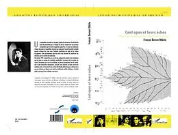 E-Book (pdf) Cent opus et leurs echos von Francois-Bernard Mache